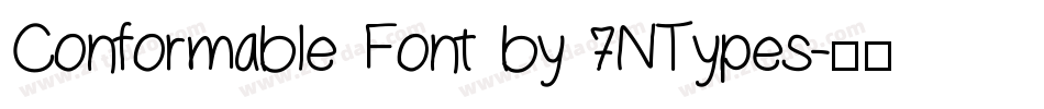 Conformable Font by 7NTypes字体转换